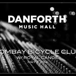 01 Danforth Music Hall Bombay Bicycle Club